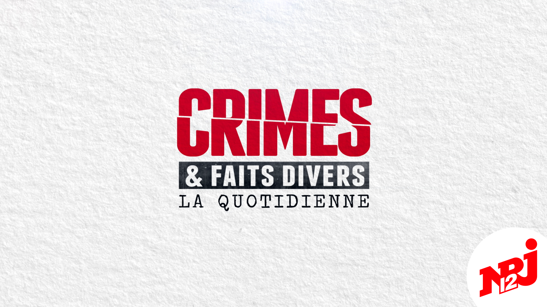 Affiche Crimes : La Quotidienne